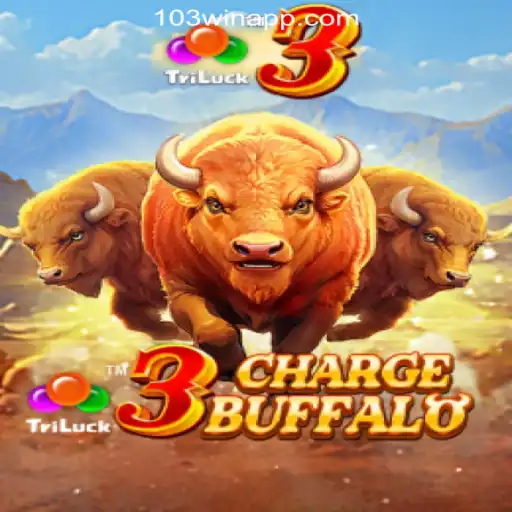 Discover the Thrilling World of 3ChargeBuffalo: Bringing Excitement to 103Win.COM Oficial Slots Brasil #1