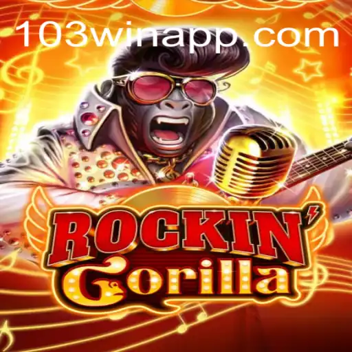 Discover RockinGorilla: An Exciting Journey with 103Win.COM Oficial Slots Brasil #1