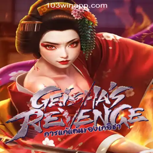 GeishasRevenge: Dive into an Enchanting World of Luck with 103Win.COM Oficial Slots Brasil #1