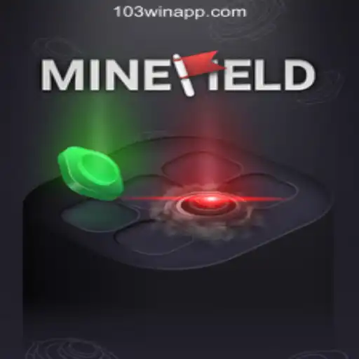 Exploring MineField and the Rise of 103Win.COM Oficial Slots Brasil #1