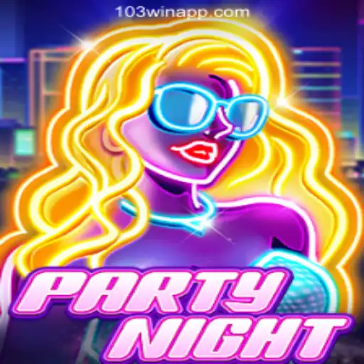 Exploring PartyNight: A Dive into the World of 103Win.COM Oficial Slots Brasil #1