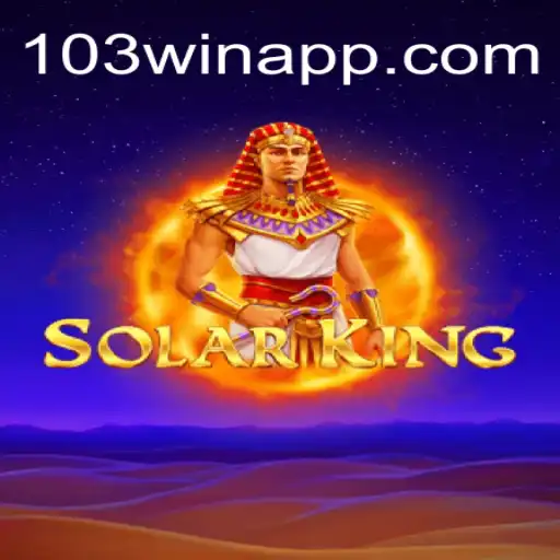 SolarKing: The Reigning Giant of 103Win.COM Oficial Slots Brasil #1
