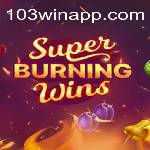 Unveiling SuperBurningWins: A Slot Sensation with 103Win.COM in Brazil
